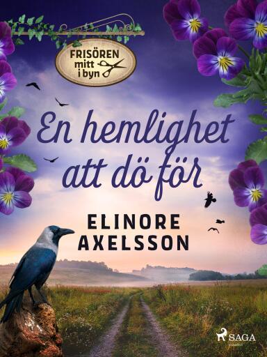 Portada del libro «En hemlighet att dö för», de Elinore Axelsson