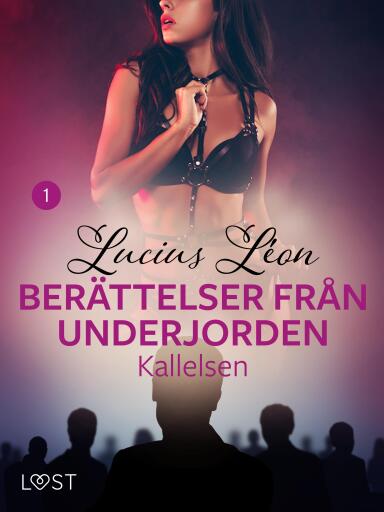Portada del libro «Kallelsen - Berättelser från underjorden 1», de Lucius Léon