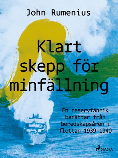Portada del libro «Klart skepp för minfällning», de John Rumenius