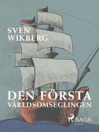 Portada del libro «Den första världsomseglingen», de Sven Wikberg