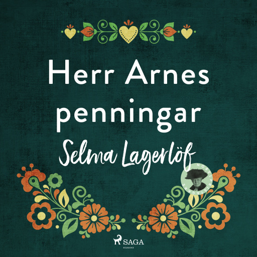 Portada del audiolibro «Herr Arnes penningar», de Selma Lagerlöf