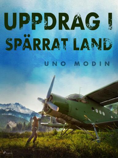 Portada del libro «Uppdrag i spärrat land», de Uno Modin