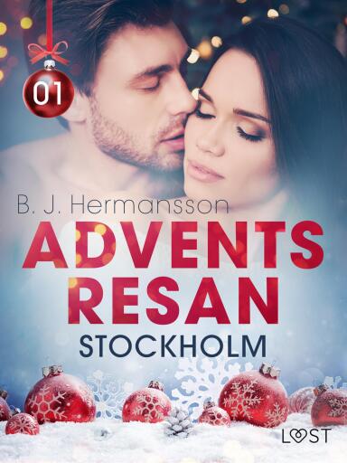 Portada del libro «Adventsresan 1: Stockholm - erotisk adventskalender», de B. J. Hermansson
