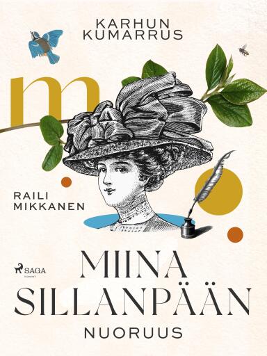 Portada del libro «Karhun kumarrus. Miina Sillanpään nuoruus», de Raili Mikkanen