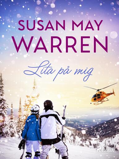 Portada del libro «Lita på mig», de Susan May Warren