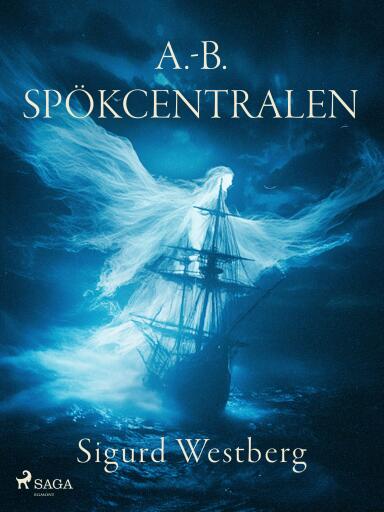 Portada del libro «A.-B. Spökcentralen», de Sigurd Westberg