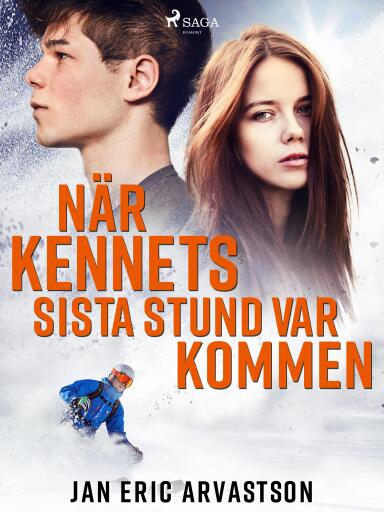 Portada del libro «När Kennets sista stund var kommen», de Jan Eric Arvastson
