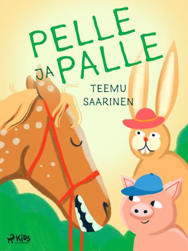 Portada del libro «Pelle ja Palle», de Teemu Saarinen
