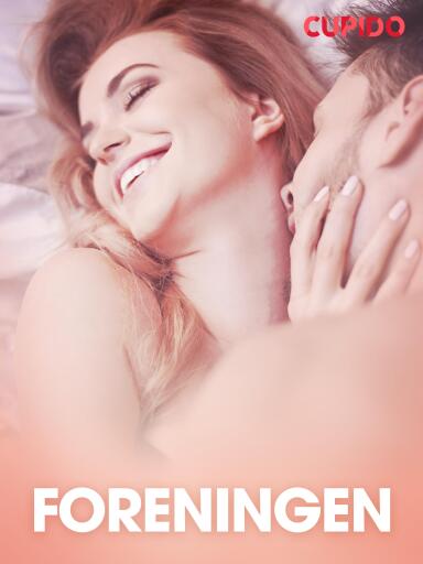 Portada del libro «Foreningen – erotisk novelle», de Cupido