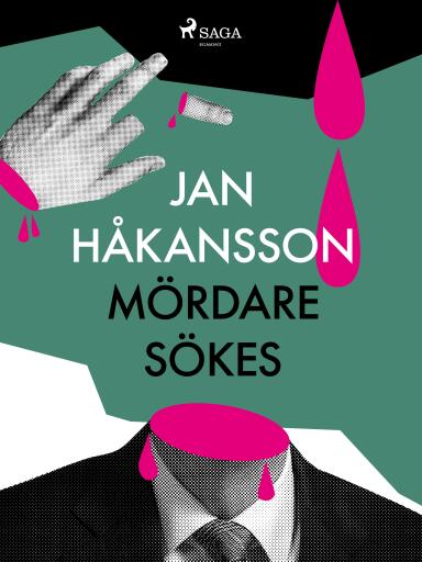 Portada del libro «Mördare sökes», de Jan Håkansson