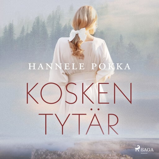 Portada del audiolibro «Kosken tytär», de Hannele Pokka