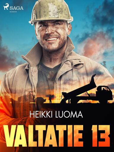 Portada del libro «Valtatie 13», de Heikki Luoma
