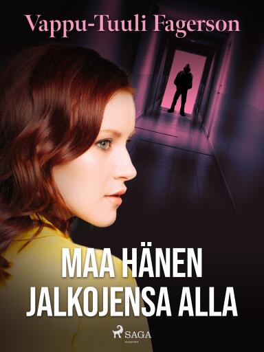 Portada del libro «Maa hänen jalkojensa alla», de Vappu-Tuuli Fagerson