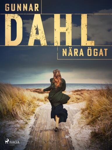 Portada del libro «Nära ögat», de Gunnar Dahl