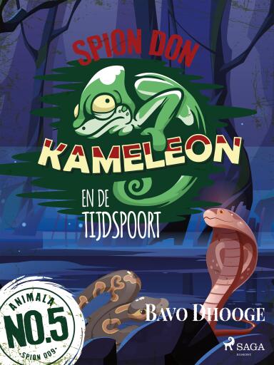Portada del libro «Spion Don Kameleon en de Tijdspoort», de Bavo Dhooge