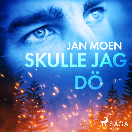 Portada del audiolibro «Skulle jag dö», de Jan Moen