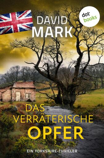 Portada del libro «Das verräterische Opfer», de David Mark