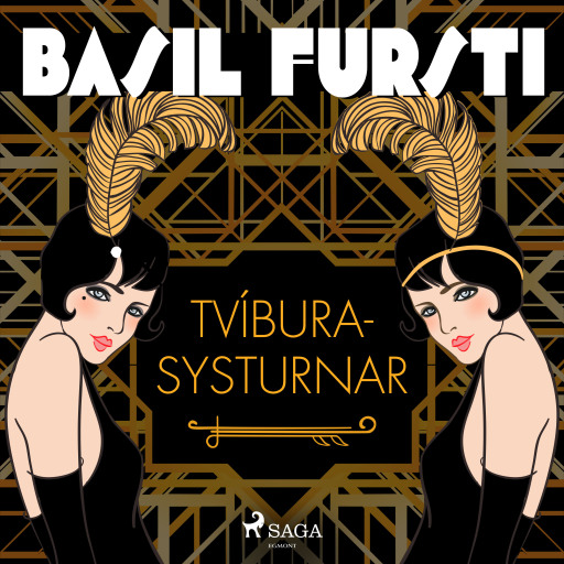 Portada del audiolibro «Basil fursti: Tvíburasysturnar», de Óþekktur