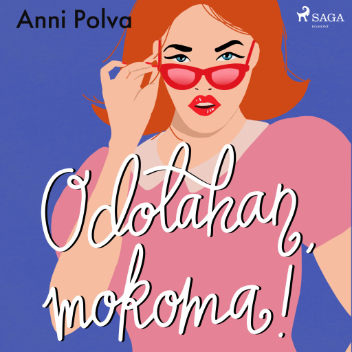 Portada del audiolibro «Odotahan, mokoma!», de Anni Polva