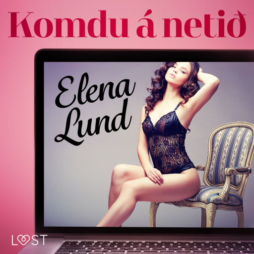 Portada del audiolibro «Komdu á netið- Erótísk smásaga», de Elena Lund