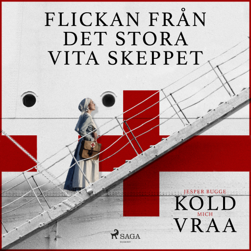 Portada del audiolibro «Flickan från det stora vita skeppet», de Mich Vraa, Jesper Bugge Kold