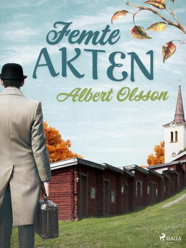 Portada del libro «Femte akten», de Albert Olsson