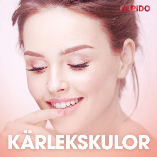 Portada del audiolibro «Kärlekskulor - erotiska noveller», de Cupido