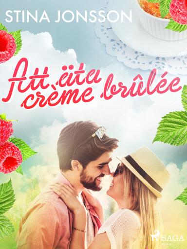 Portada del libro «Att äta crème brûlée», de Stina Jonsson