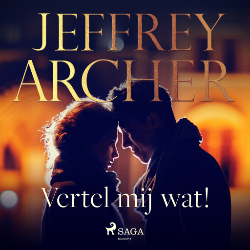 Portada del audiolibro «Vertel mij wat!», de Jeffrey Archer