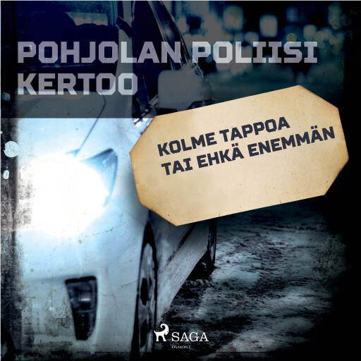 Portada del audiolibro «Kolme tappoa tai ehkä enemmän», de Eri tekijöitä