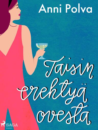 Portada del libro «Taisin erehtyä ovesta», de Anni Polva