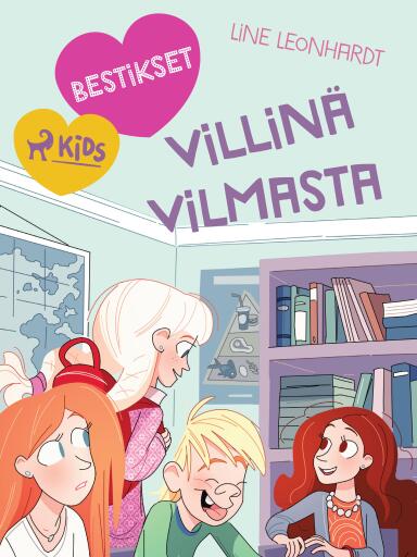 Portada del libro «Bestikset – Villinä Vilmasta», de Line Leonhardt