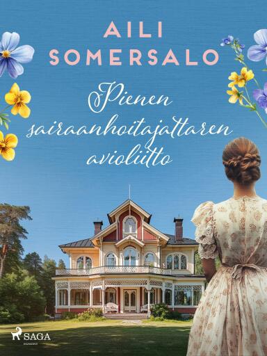 Portada del libro «Pienen sairaanhoitajattaren avioliitto», de Aili Somersalo
