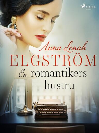Portada del libro «En romantikers hustru», de Anna Lenah Elgström