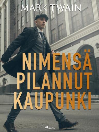 Portada del libro «Nimensä pilannut kaupunki», de Mark Twain