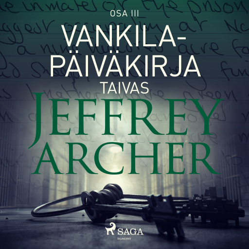 Portada del audiolibro «Vankilapäiväkirja – Taivas – Osa III», de Jeffrey Archer