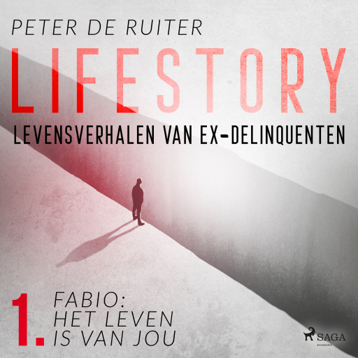 Portada del audiolibro «Lifestory; Levensverhalen van ex-delinquenten; Fabio: het leven is van jou», de Peter de Ruiter