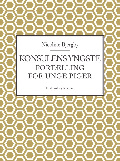 Portada del libro «Konsulens yngste», de Nicoline Bjergby