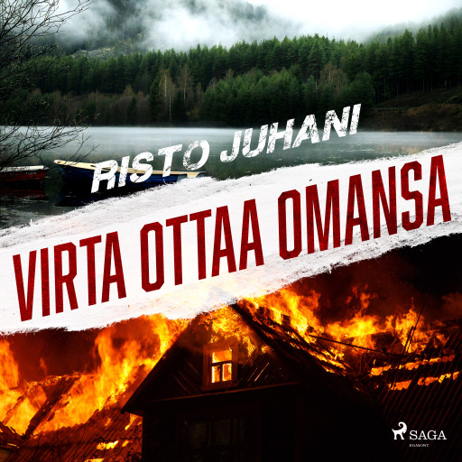 Portada del audiolibro «Virta ottaa omansa», de Risto Juhani
