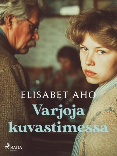 Portada del libro «Varjoja kuvastimessa», de Elisabet Aho