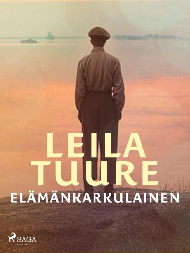 Portada del libro «Elämänkarkulainen», de Leila Tuure