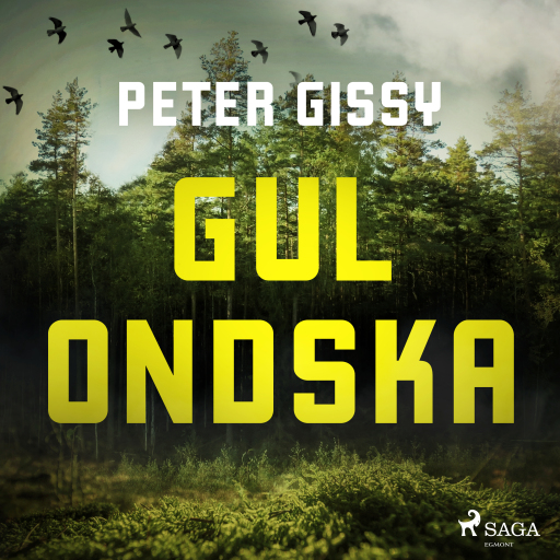 Portada del audiolibro «Gul Ondska», de Peter Gissy
