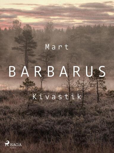 Portada del libro «Barbarus», de Mart Kivastik
