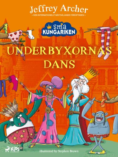 Portada del libro «Små kungariken – Underbyxornas dans», de Jeffrey Archer