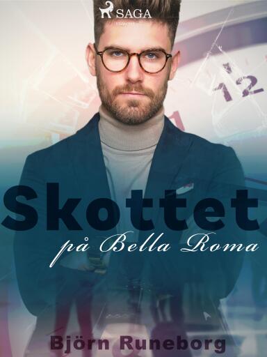 Portada del libro «Skottet på Bella Roma», de Björn Runeborg