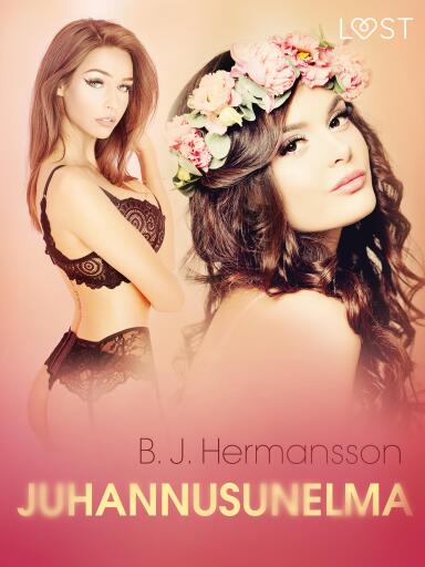 Portada del libro «Juhannusunelma - eroottinen novelli», de B. J. Hermansson