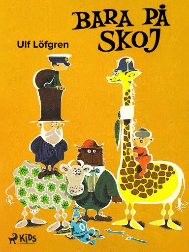 Portada del libro «Bara på skoj», de Ulf Löfgren