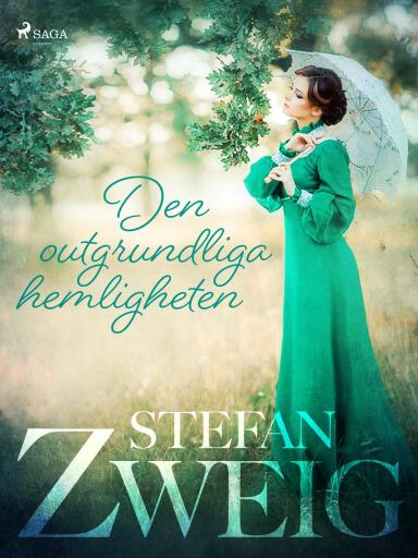 Portada del libro «Den outgrundliga hemligheten», de Stefan Zweig
