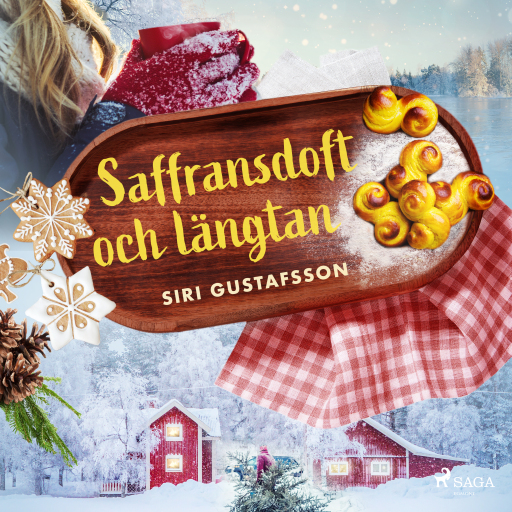Portada del audiolibro «Saffransdoft och längtan», de Siri Gustafsson