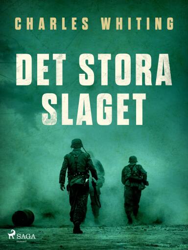 Portada del libro «Det stora slaget», de Charles Whiting